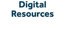 Digital Resources