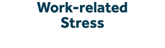 Work-related Stress